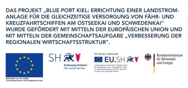 Förderhinweis Die Landstromanlage Ostseekai/Schwedenkai zur gleichzeitigen Versorgung von Fähr- und Kreuzfahrtschiffen wurde gefördert mit Mitteln der Europäischen Union und der Gemeinschaftsaufgabe "Verbesserung der regionalen Wirtschaftsstruktur".